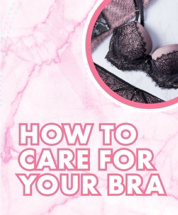 How to care for your bras